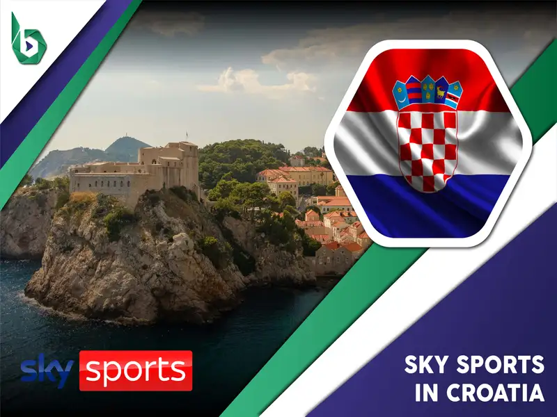 Watch Sky Sports in Croatia