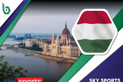 Watch Sky Sports in Hungary