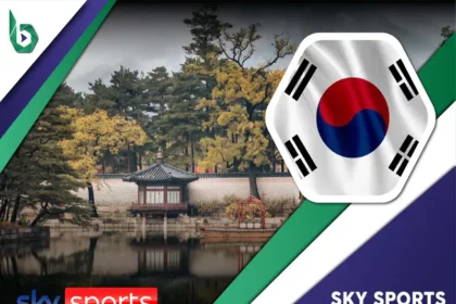 Watch Sky Sports in Korea