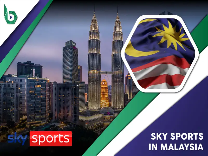 Watch Sky Sports in Malaysia
