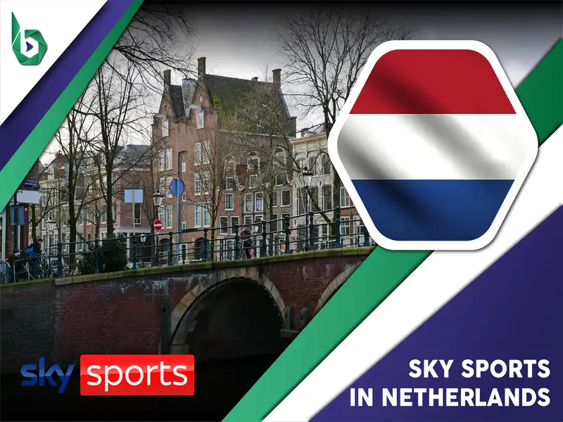 Watch Sky Sports in Netherlands