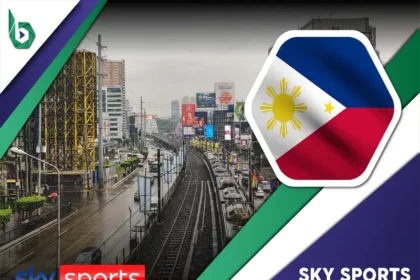 Watch Sky Sports in Philippines