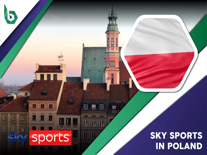 Watch Sky Sports in Poland