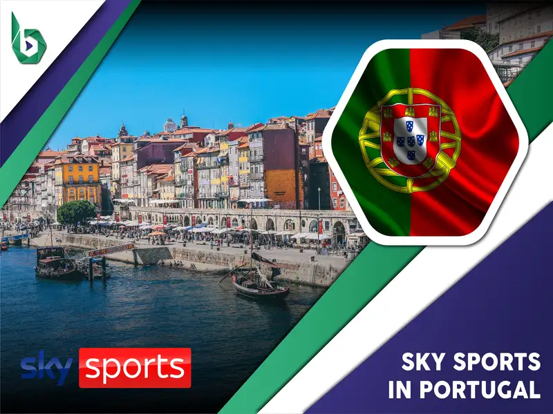 Watch Sky Sports in Portugal