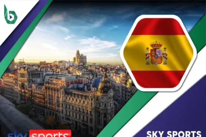 Watch Sky Sports in Spain