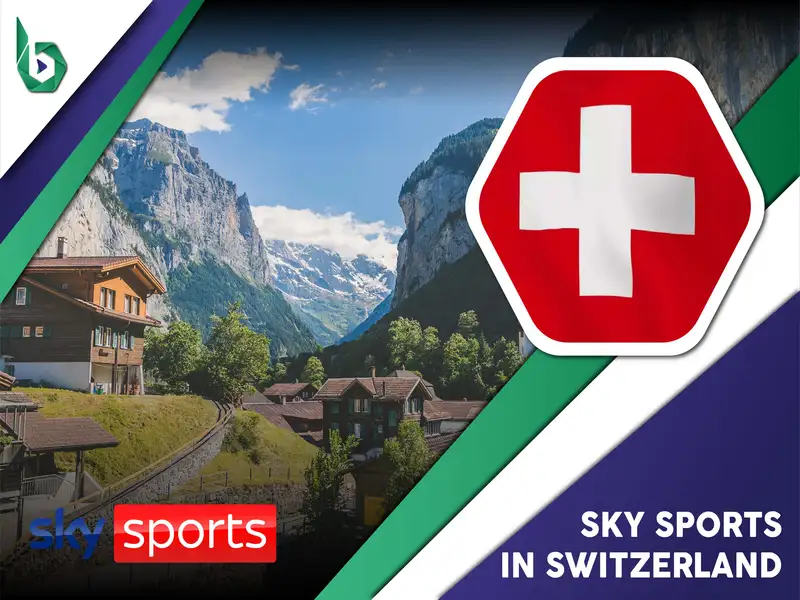 Watch Sky Sports in Switzerland
