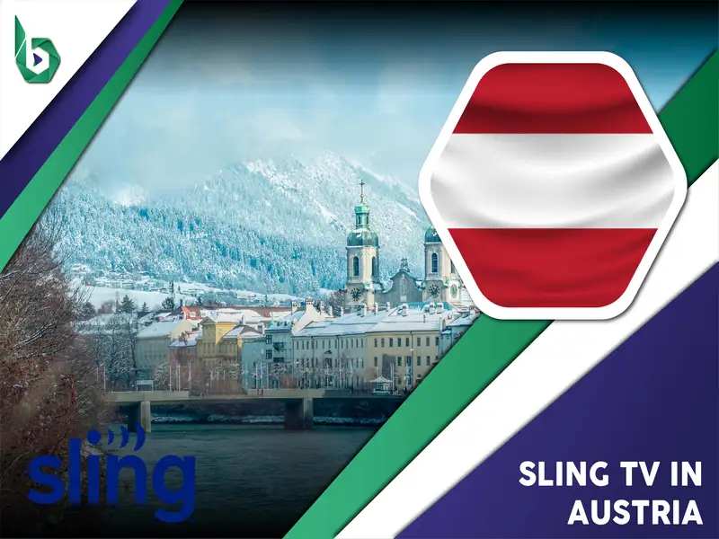 Watch Sling TV in Austria