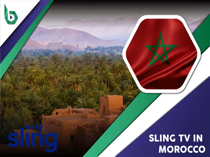 Watch Sling TV in Morocco