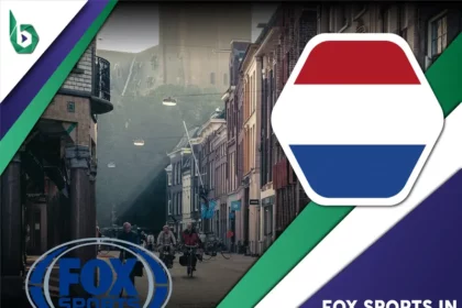 Watch Fox Sports in Netherlands