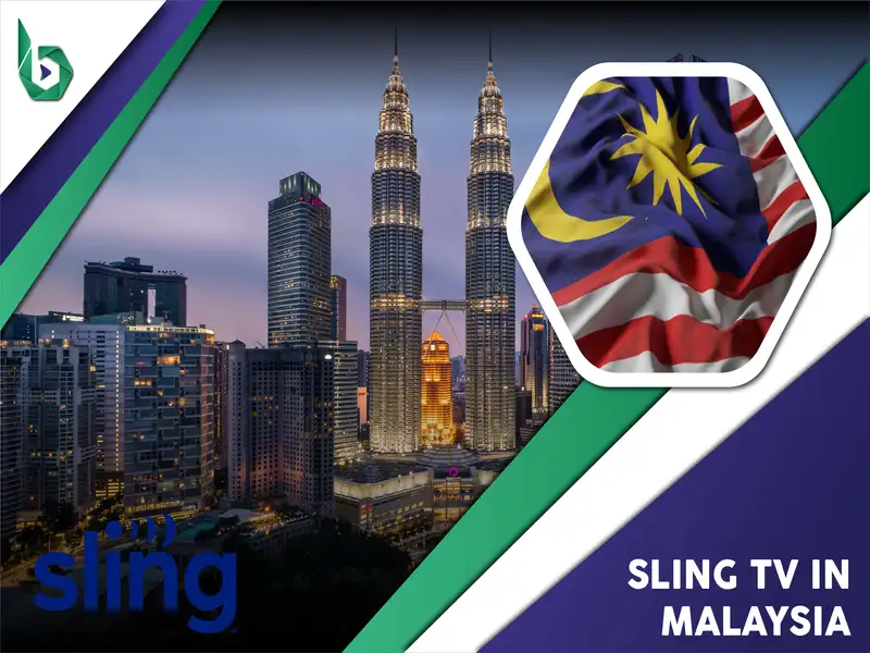 Watch Sling TV in Malaysia