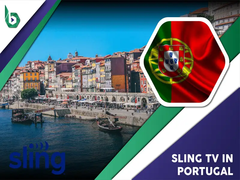 Watch Sling TV in Portugal