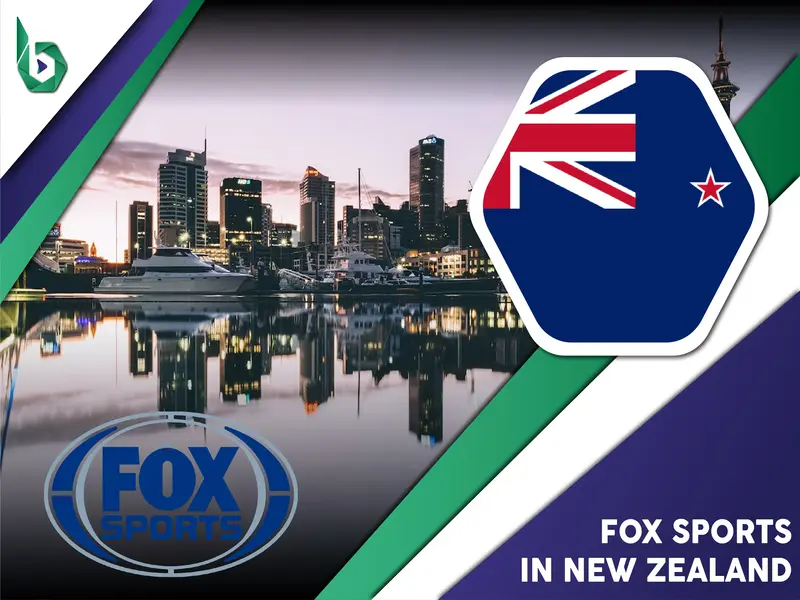 Watch Fox Sports in New Zealand